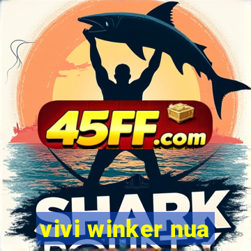 vivi winker nua